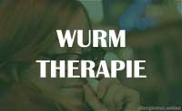 Wurmtherapie Ratgeber